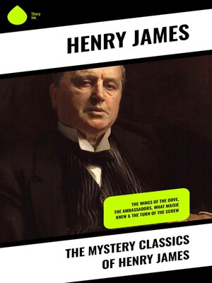 cover image of The Mystery Classics of Henry James